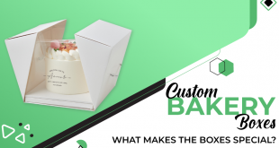 Custom Bakery Boxes – What Makes the Boxes Special?